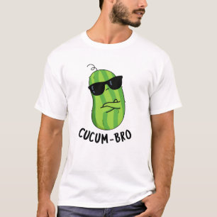 Camiseta Cucum bro Funny Veggie Cucumber Pun