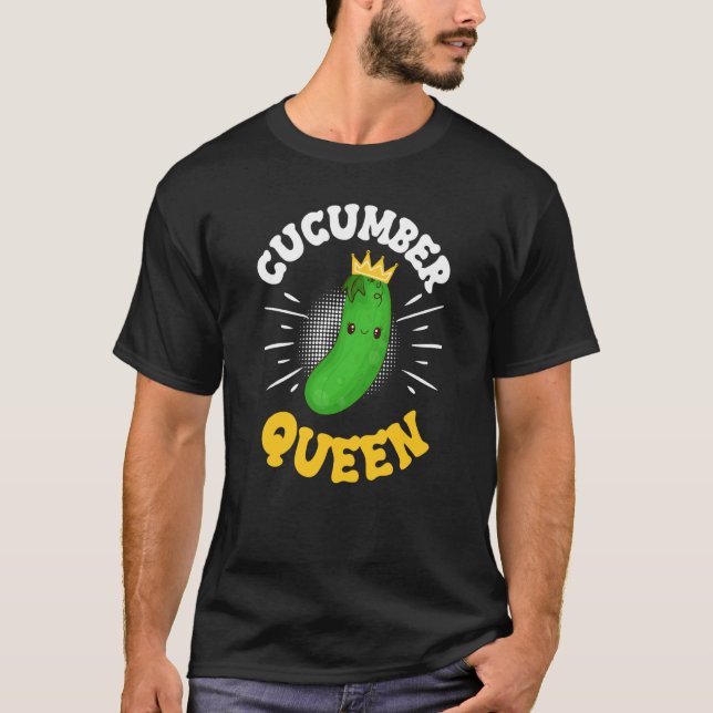 Camiseta Cucumber Queen Fruit Vegetable Mother's Day Garden (Frente)