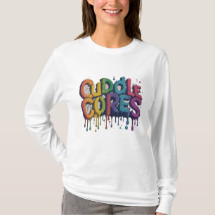 Camiseta "Cuddle Cores."