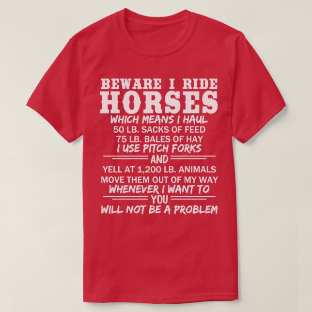 Camiseta Cuidado, Ando Cavalos Engraçados Humor De Barn Equ (Frente do Design)