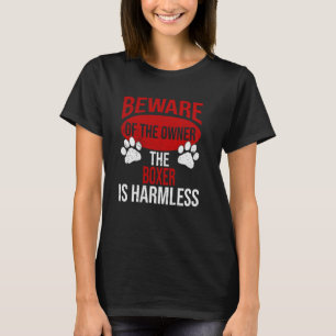 Camiseta Cuidado - Cachorro Pai Cachorro Mãe Cachorro Boxer