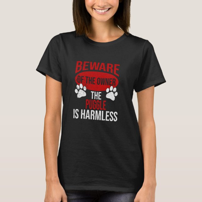 Camiseta Cuidado - Cachorro Pai Cachorro Mãe Puggle Proprie (Frente)
