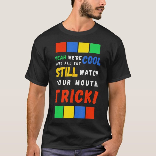 Camiseta Cuidado com a boca (Frente)