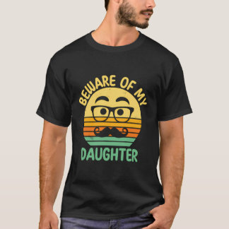 Camiseta Cuidado Com A Minha Filha Engraçada Pai Humor Pai