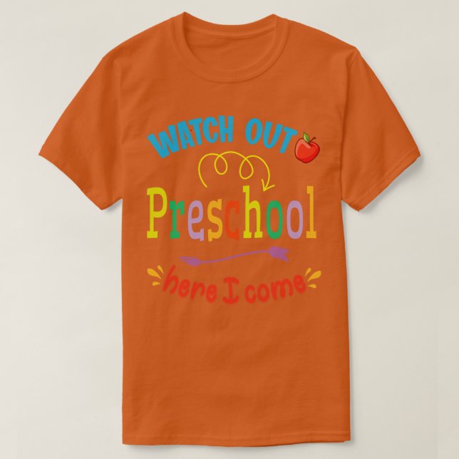Camiseta Cuidado Com A Pré-Escola, Eu Volto Para A Sc. (Frente do Design)