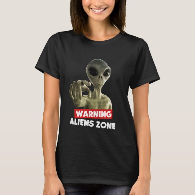 Camiseta Cuidado com Área de Alerta de Alienígenas Ilustraç (Frente)