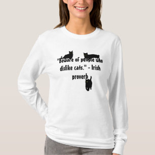 Camiseta Cuidado com as Pessoas que Não Gostam de Gatos. Pr