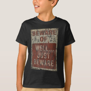 Camiseta Cuidado Com... Bem, apenas tome cuidado com o Gráf