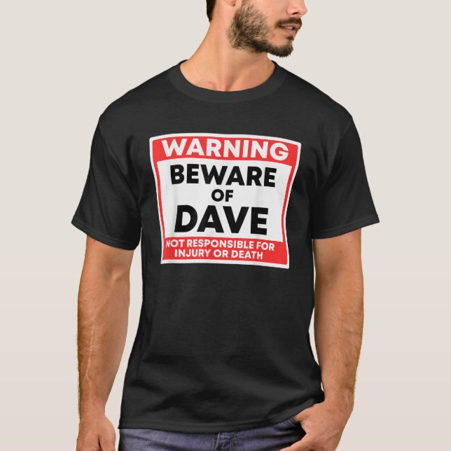 Camiseta Cuidado Com Dave Não Responsável Por Lesão (Frente)