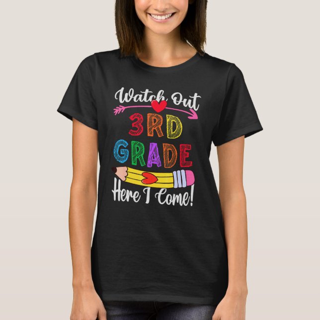 Camiseta Cuidado Com O 3º Ano Aqui Eu Vim Garotas Do 3º Ano (Frente)