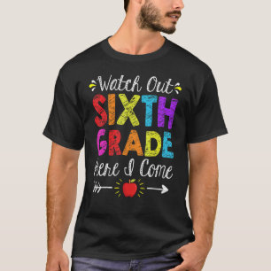 Camiseta Cuidado Com O 6 6º Ano Aqui Eu Volto Para Sch