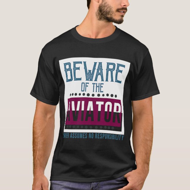 Camiseta Cuidado com o aviador Proprietário não assume resp (Frente)