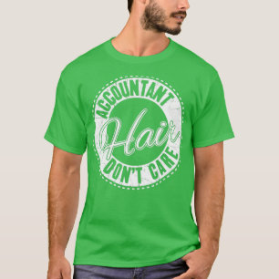 Camiseta Cuidado com o Cabelo Contador Donx27t