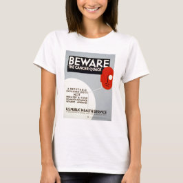 Camiseta Cuidado Com O Cancer Quack