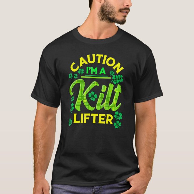 Camiseta Cuidado com o Dia de São Patrício, sou um elevador (Frente)
