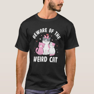 Camiseta Cuidado com o Gato Esquisito Mãe Humor Gato Pai Sr