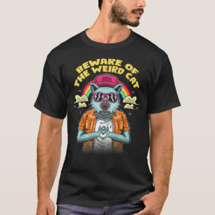 Camiseta Cuidado Com O Gato Estranho Engraçado Mãe Gato Da