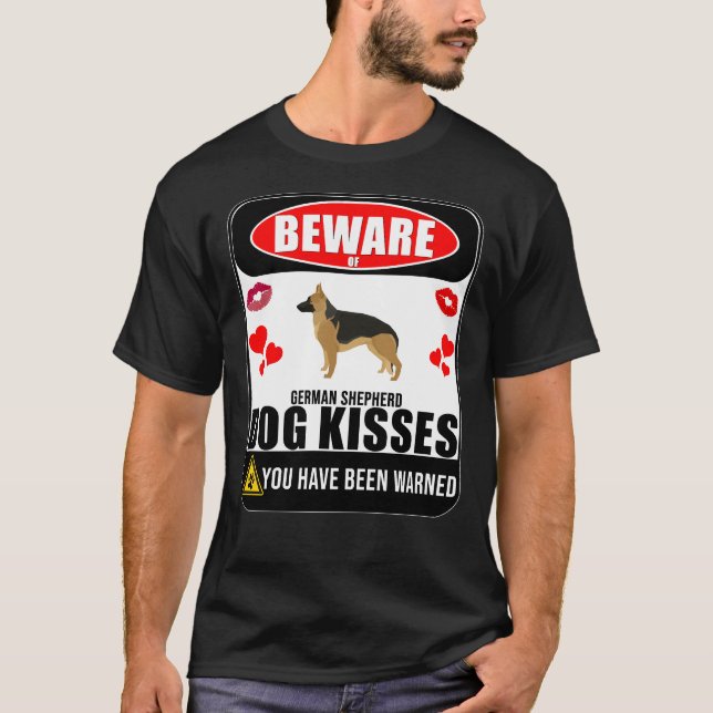 Camiseta Cuidado Com O German shepherd Cachorro - Sinal De  (Frente)