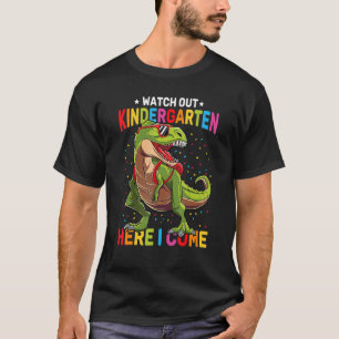 Camiseta Cuidado Com O Jardim De Infância Aqui Eu Venho Din