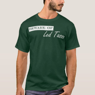 Camiseta cuidado com o led tasso