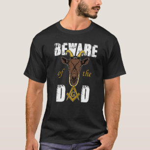 Camiseta Cuidado com o Pai dos capangas Freemason D