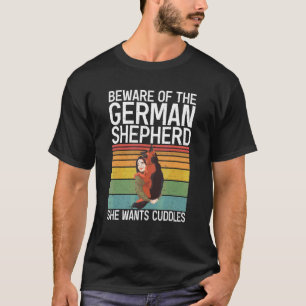 Camiseta Cuidado Com O Pastor Alemão Ela Quer Carinhos Sh