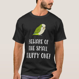 Camiseta Cuidado com o pequeno periquito de um monge verde