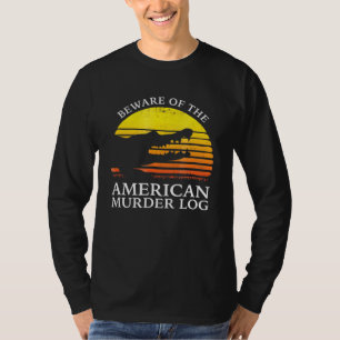 Camiseta Cuidado Com O Registro Americano De Assassinatos