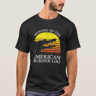 Camiseta Cuidado Com O Registro Americano De Assassinatos