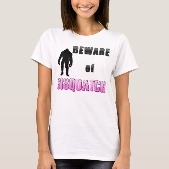 Camiseta Cuidado com o SISQUATCH (Frente)