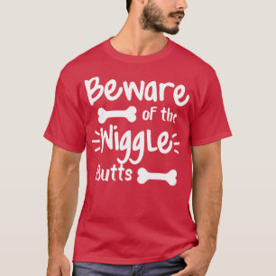 Camiseta Cuidado Com Os Bumbuns Engraçados Cachorros Design
