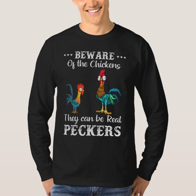 Camiseta Cuidado Com Os Frangos Que Podem Ser Pecadores De  (Frente)