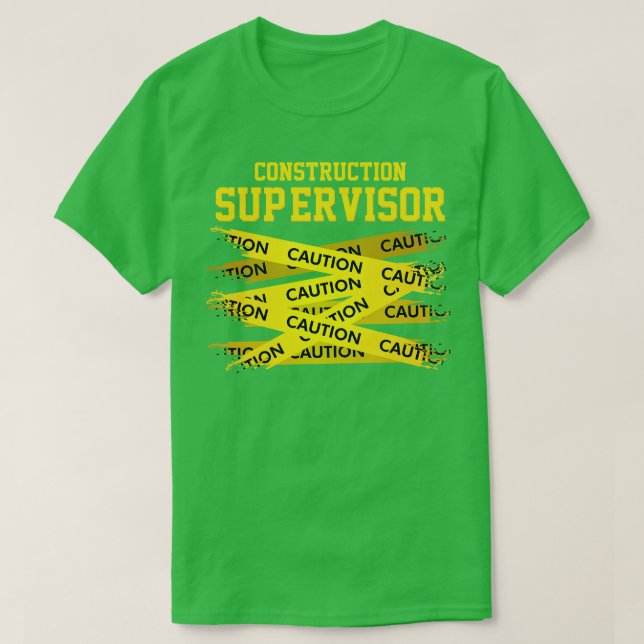 Camiseta Cuidado Com Um Supervisor De Construção (Frente do Design)