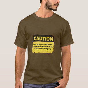 Camiseta Cuidado: Devido à melancolia pós-corrida