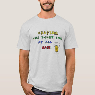Camiseta Cuidado: Este t-shirt para em todo o t-shirt dos