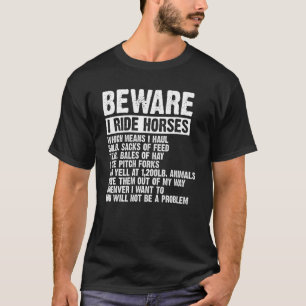 Camiseta Cuidado Eu Ando a Cavalo Mulheres Equestres Cavalo
