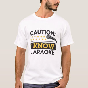 Camiseta Cuidado: Eu conheço karaoke