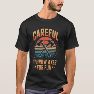 Camiseta Cuidado Eu Jogo Machados Por Diversão Lançamento D