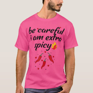 Camiseta Cuidado EU SOU Pimenta Extra Picante Piadas Divert