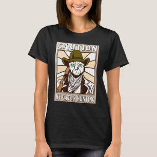 Camiseta Cuidado Meu Gato Está Caçando Gatos Caprichosos Ca