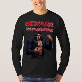 Camiseta Cuidado, Nós Temos Um Sigma Acima