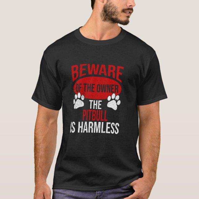 Camiseta Cuidado - Pai de Cachorro Mãe de Cachorro Propriet (Frente)
