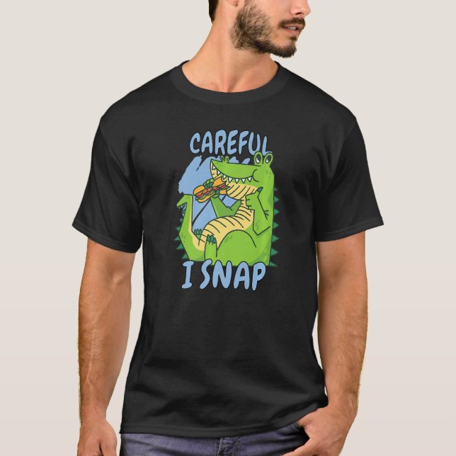 Camiseta Cuidado Para Comer Crocodilo Para Homens Mulheres  (Frente)