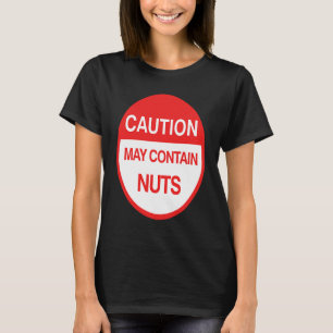 Camiseta Cuidado Pode Conter Nozes Meme