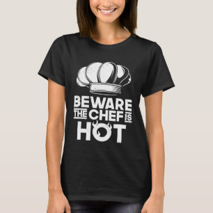 Camiseta Cuidado Que O Chef É Um Chef De Sous Sous Que Faz