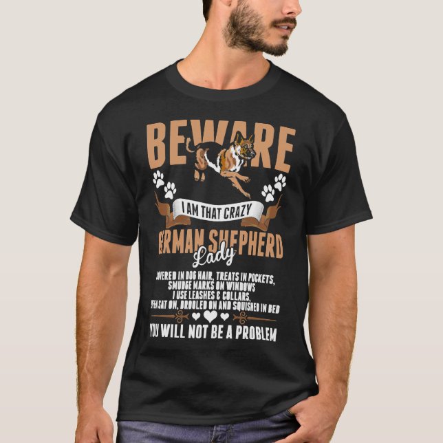 Camiseta Cuidado, Sou Aquela German shepherd Louca (Frente)