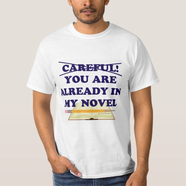 Camiseta Cuidado Você Está No Meu Novo Slogan De Autor (Frente)