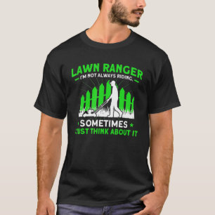 Camiseta Cuidador de Jardim Não Estou Sempre Andando de Jar