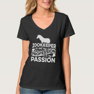 Camiseta Cuidador de Zoológico Não é Minha Profissão É Minh