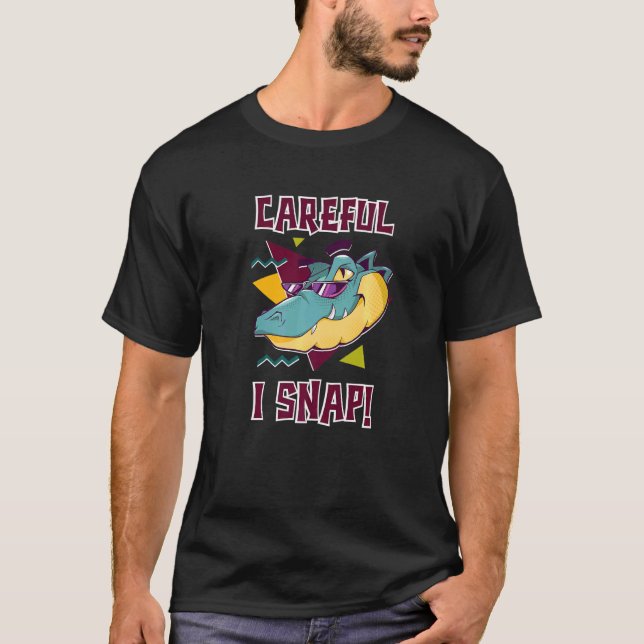 Camiseta Cuidadoso Eu Encaixei Os Pôs Animais Dos Répteis D (Frente)